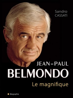 cover image of Belmondo le magnifique
